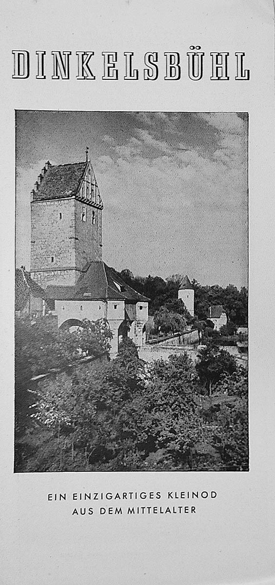 Dinkelsbühl. Ein einzigartiges Kleinod aus dem Mittelalter